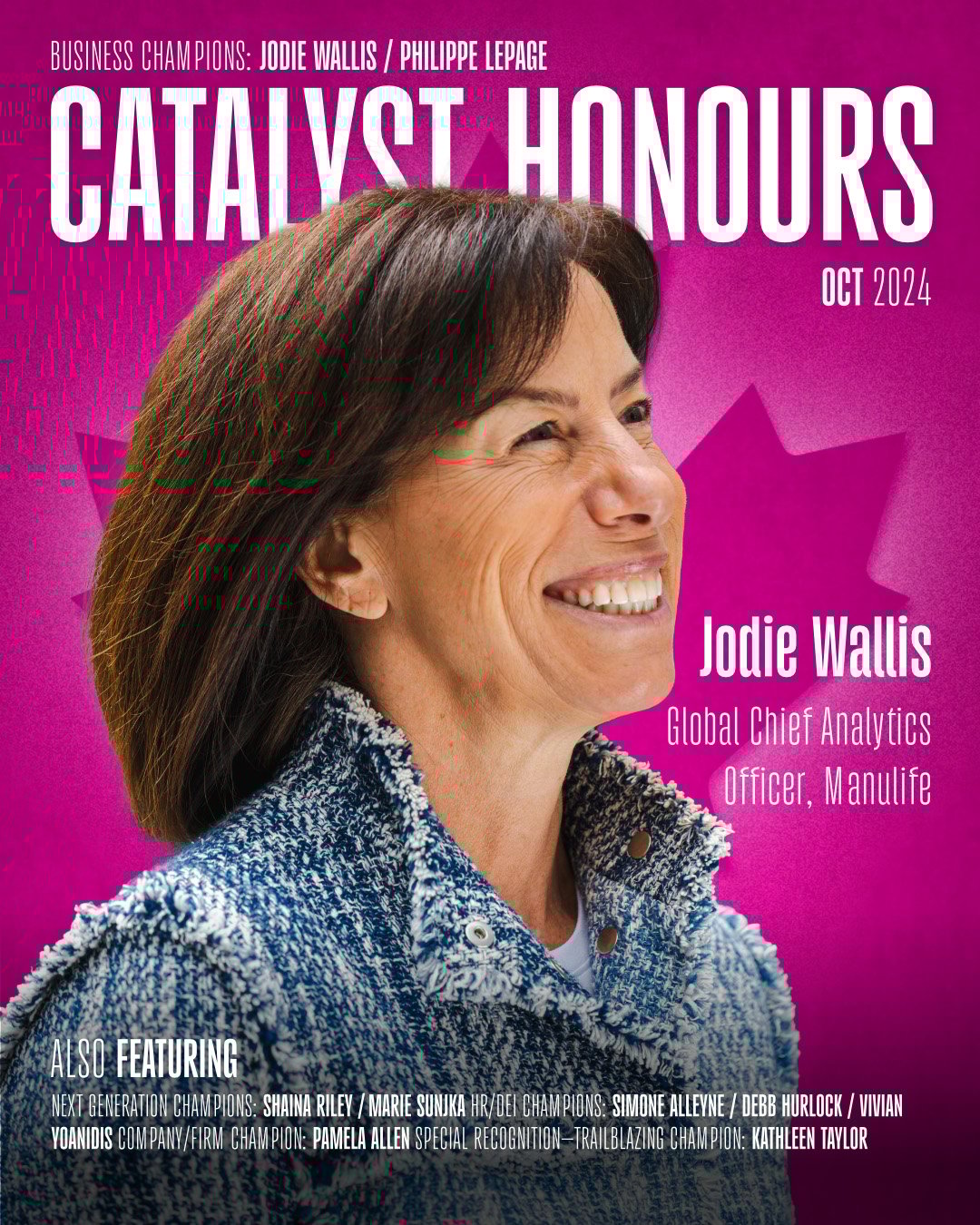 magazine cover of Jodie Wallis with a magenta background and Canadian Maple leaf, with the words CATALYST HONOURS in the background